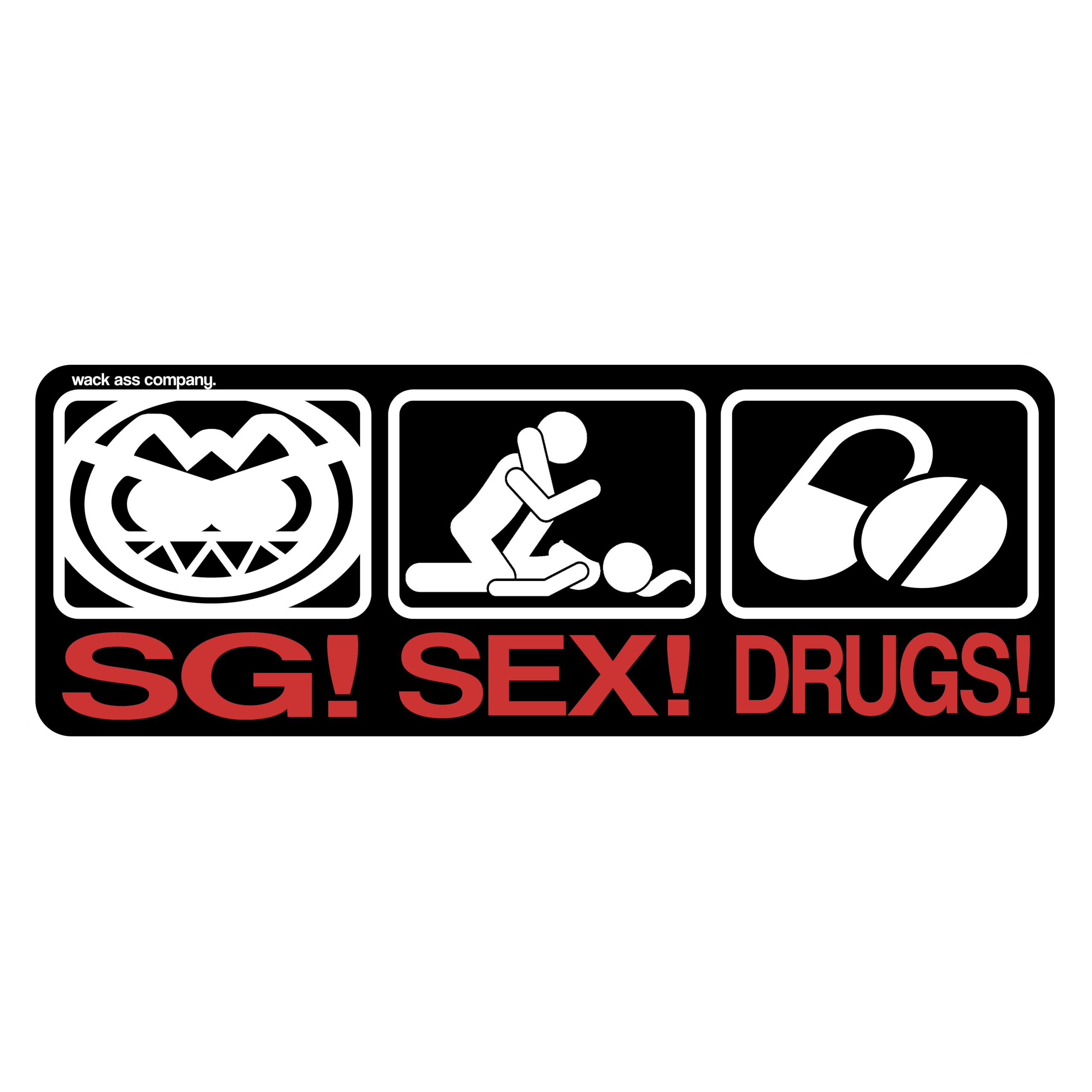 sg s*x dr*gs sticker